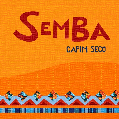 Semba by Capim Seco - imusic.am