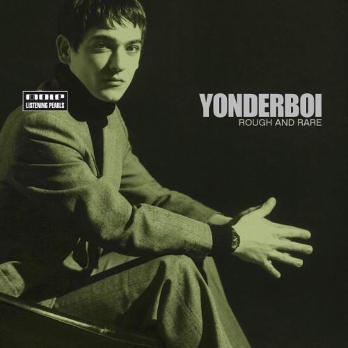 Rough And Rare by Yonderboi - imusic.am