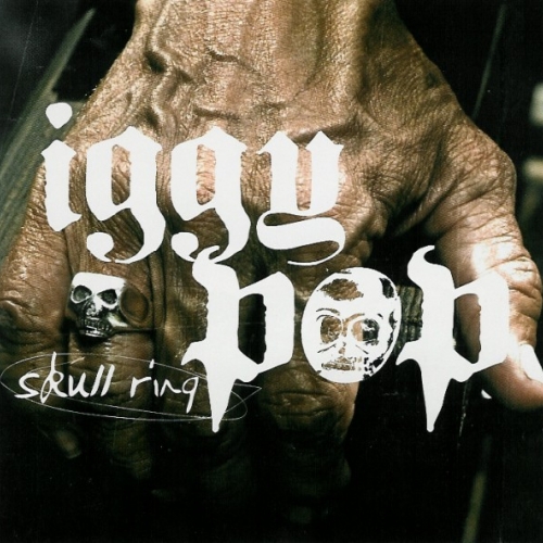 Skull Ring by Iggy Pop - imusic.am