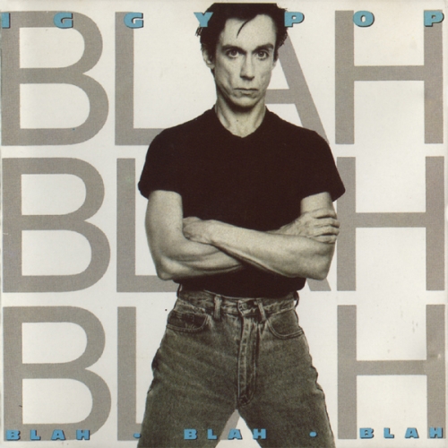 Blah-blah-blah by Iggy Pop - imusic.am
