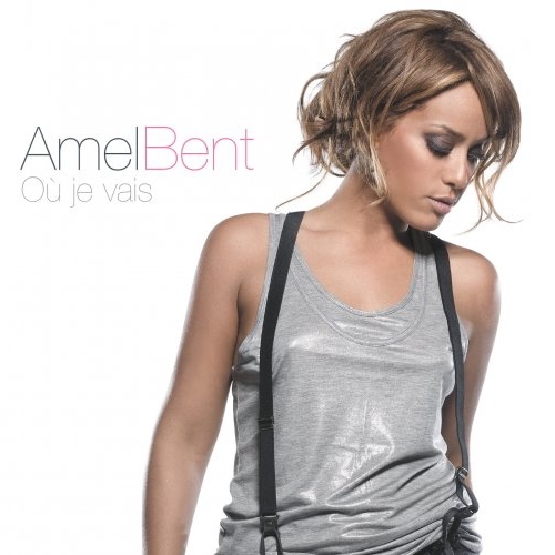 Ou Je Vais by Amel Bent - imusic.am