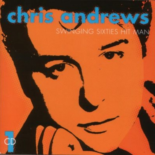 Swinging Sixties Hit Man by Chris Andrews - imusic.am
