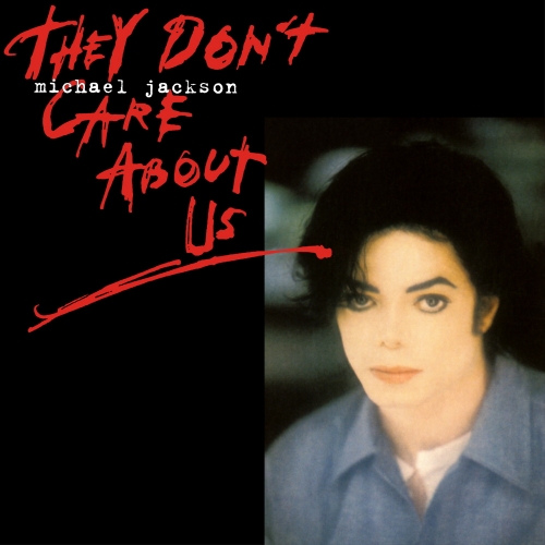 They Don't Care About Us (single) by Michael Jackson - imusic.am