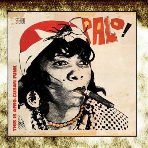 This Is Afro-cuban Funk by Palo! - imusic.am