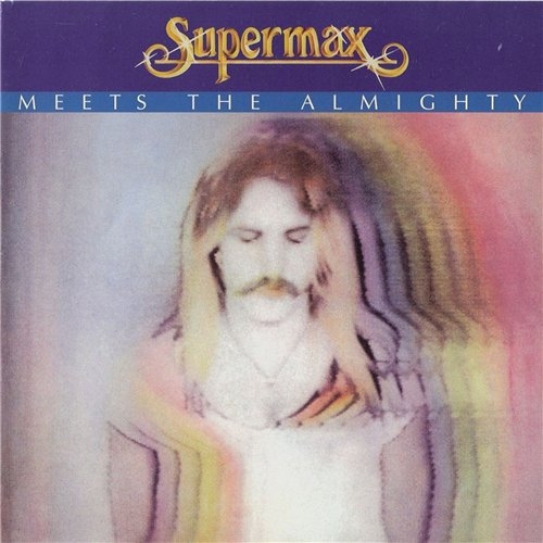 Meets The Almighty by Supermax - imusic.am