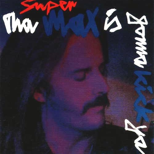 Tha Max Is Gonna Kick Ya by Supermax - imusic.am