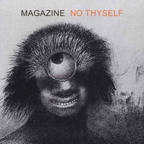 No Thyself by Magazine - imusic.am