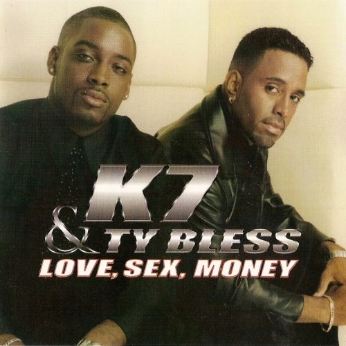 Love, Sex, Money by K7 - imusic.am