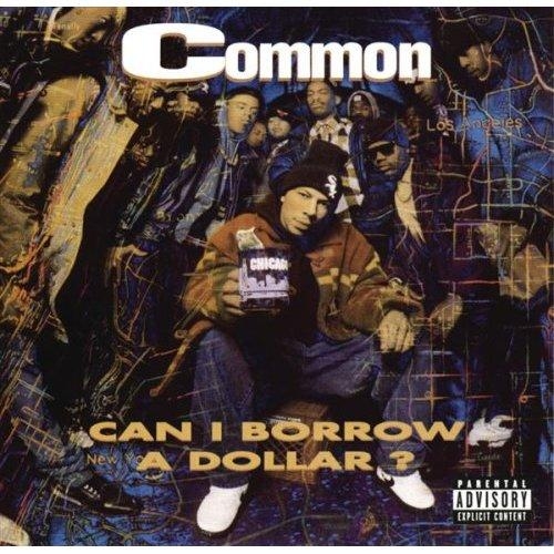 Can I Borrow A Dollar? by Common - imusic.am