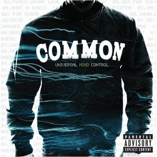 Universal Mind Control by Common - imusic.am
