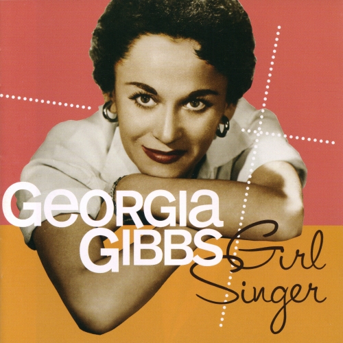 Girl Singer by Georgia Gibbs - imusic.am