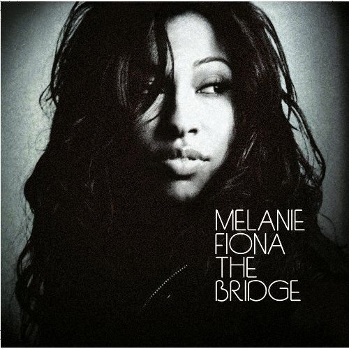 The Bridge by Melanie Fiona - imusic.am