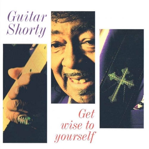 Get Wise To Yourself by Guitar Shorty - imusic.am