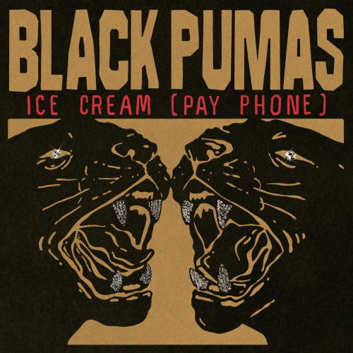 Ice Cream (Pay Phone) by Black Pumas - imusic.am