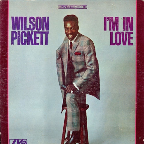 I'm In Love by Wilson Pickett - imusic.am