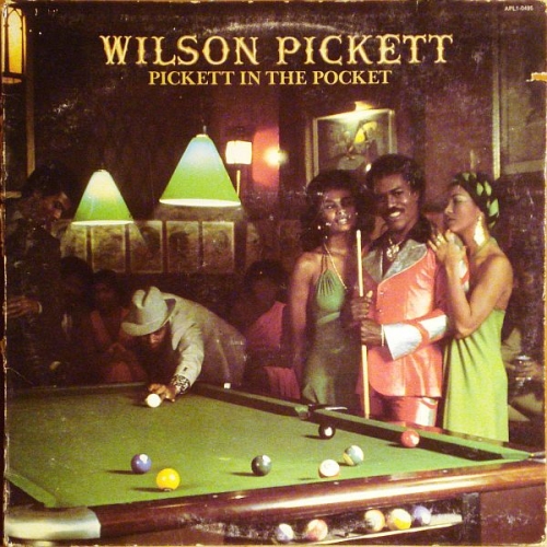 Pickett In The Pocket by Wilson Pickett - imusic.am