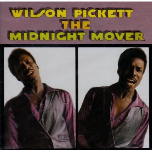 The Midnight Mover by Wilson Pickett - imusic.am