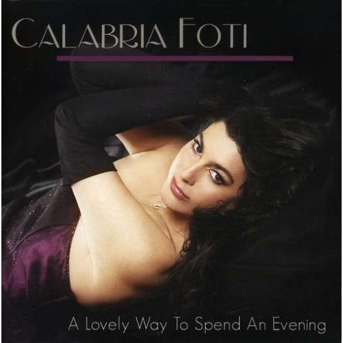 A Lovely Way To Spend An Evening by Calabria Foti - imusic.am