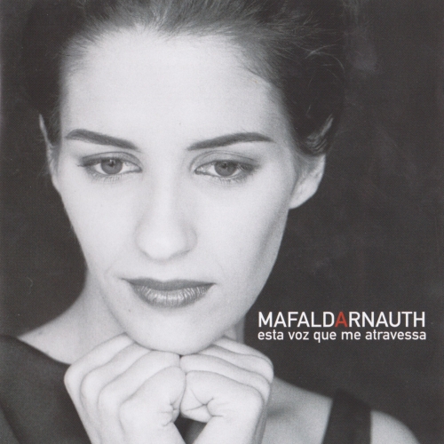 Esta Voz Que Me Atravessa by Mafalda Arnauth - imusic.am