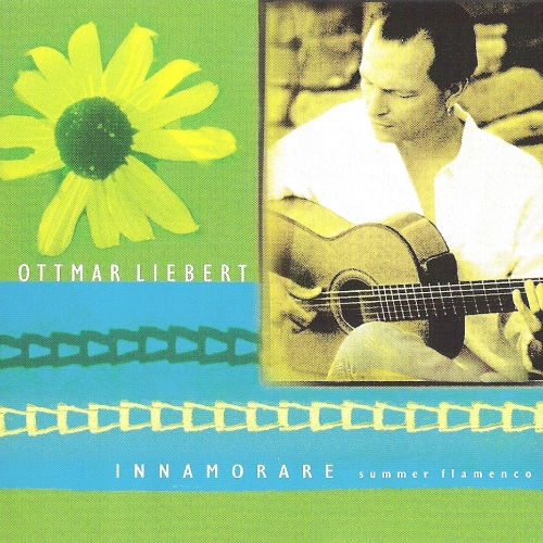 Innamorare: Summer Flamenco by Ottmar Liebert - imusic.am