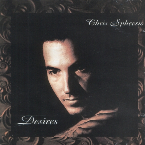 Desires by Chris Spheeris - imusic.am