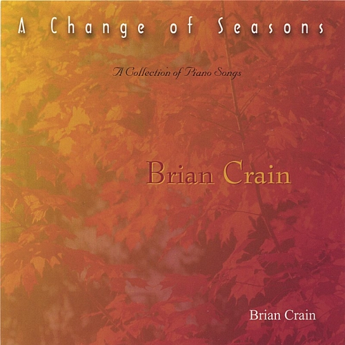 A Change Of Seasons by Brian Crain - imusic.am