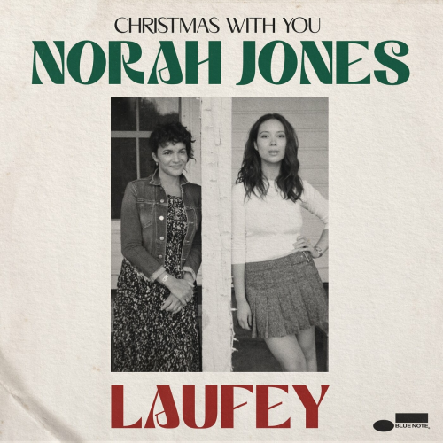 Christmas With You by Norah Jones, Laufey - imusic.am