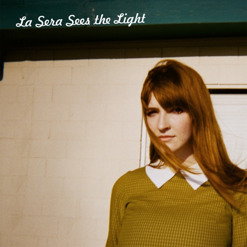 Sees The Light by La Sera - imusic.am