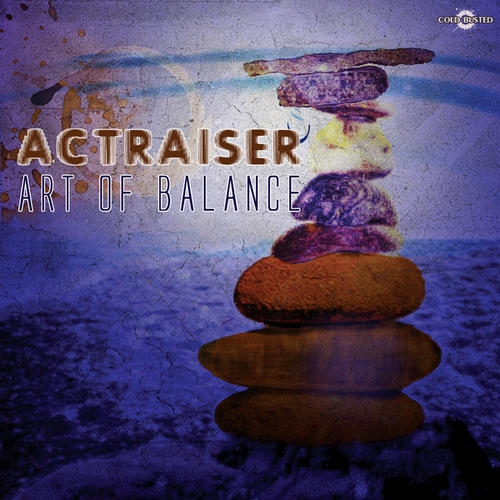 Art Of Balance by Actraiser - imusic.am