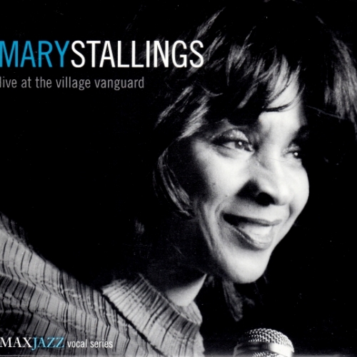 Live At The Village Vanguard by Mary Stallings - imusic.am