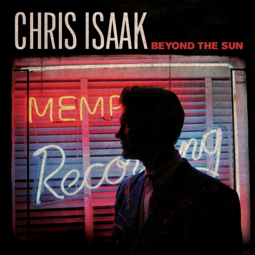 Beyond The Sun (cd 1) by Chris Isaak - imusic.am