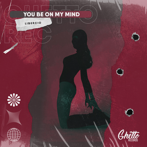 YOU BE ON MY MIND by Libercio - imusic.am