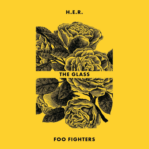 The Glass by H.E.R., Foo Fighters - imusic.am