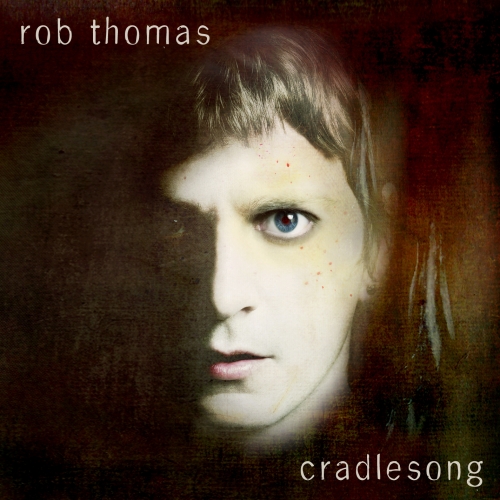 Cradlesong by Rob Thomas - imusic.am