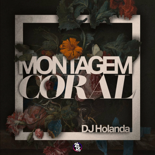 Montagem Coral by DJ Holanda, Mc GW, Mc Th, Mc Cyclope - imusic.am