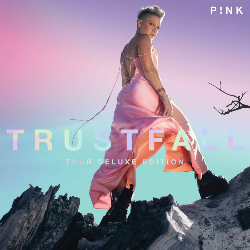 TRUSTFALL (Tour Deluxe Edition) by P!nk - imusic.am