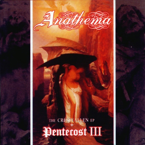Pentecost Iii / Crestfallen by Anathema - imusic.am