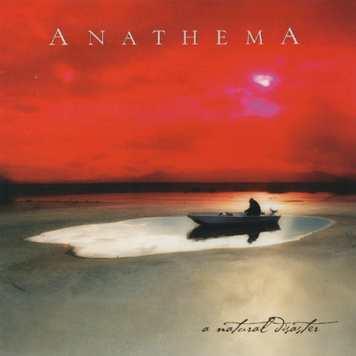 A Natural Disaster by Anathema - imusic.am