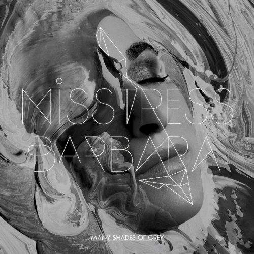 Many Shades Of Grey by Misstress Barbara - imusic.am