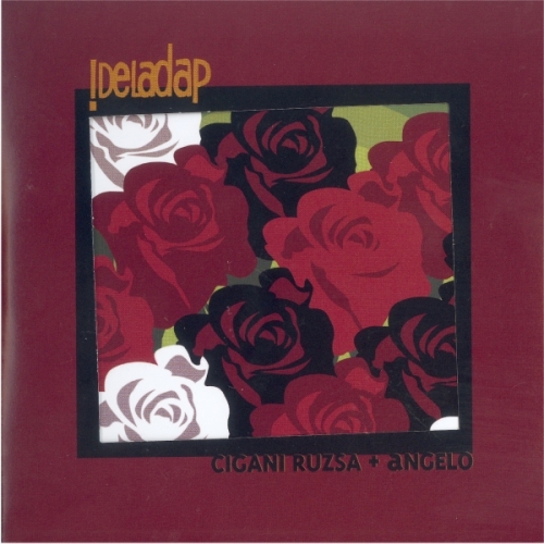Cigani, Ruza + Angelo by !Deladap - imusic.am