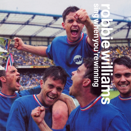 Sing When You're Winning by Robbie Williams - imusic.am
