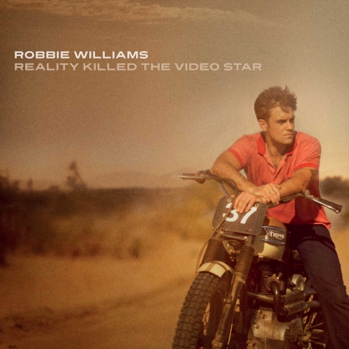 Reality Killed The Video Star by Robbie Williams - imusic.am