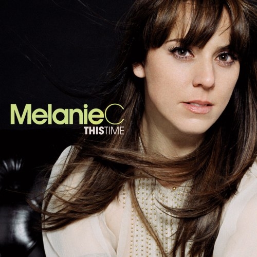 This Time by Melanie C - imusic.am