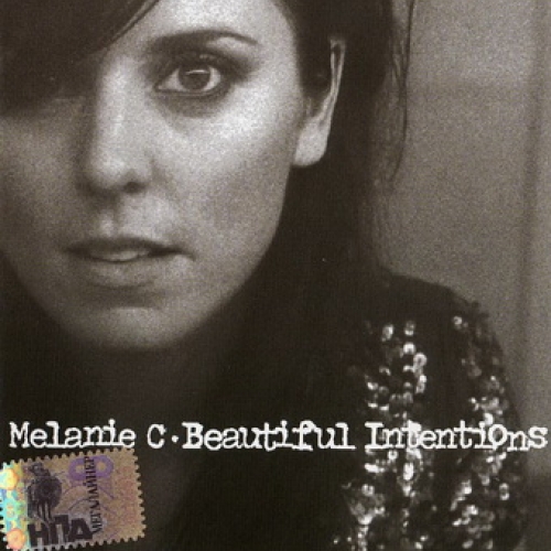 Beautiful Intentions by Melanie C - imusic.am