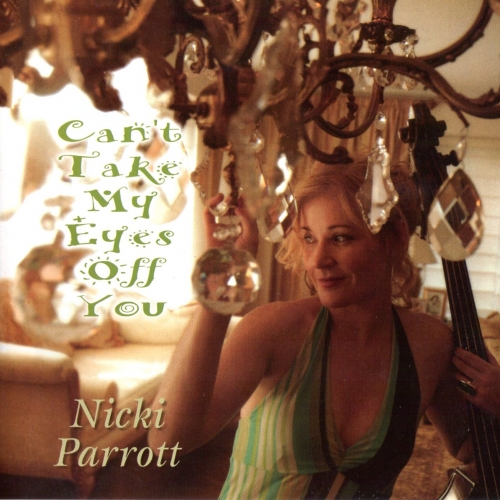 Can't Take My Eyes Off You by Nicki Parrott - imusic.am