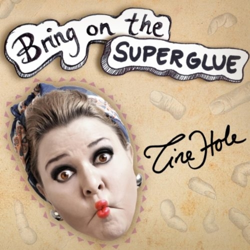 Bring On The Superglue by Tine Hole - imusic.am