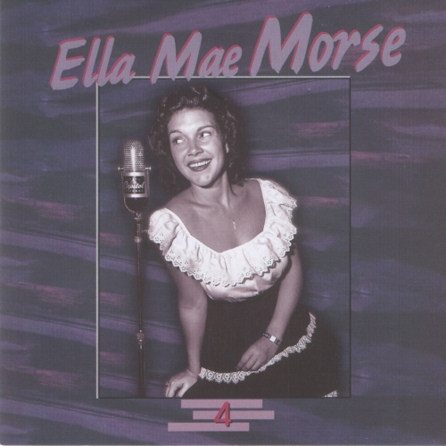 Ella Mae Morse Cd 4 by Ella Mae Morse - imusic.am