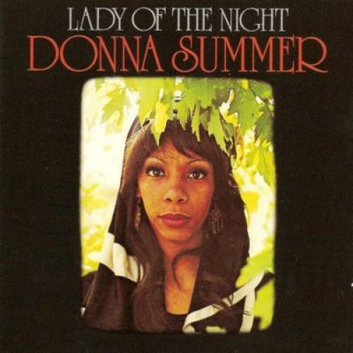 Lady Of The Night by Donna Summer - imusic.am