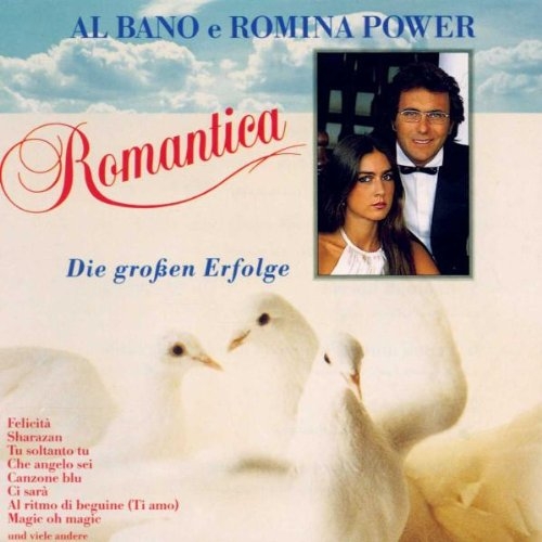 Romantica by Al Bano, Romina Power - imusic.am