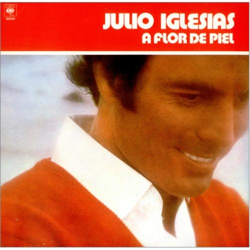 A Flor De Piel by Julio Iglesias - imusic.am